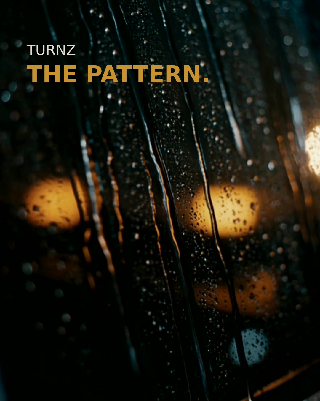 TURNZ — THE PATTERN.